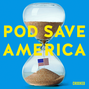 Pod Save America